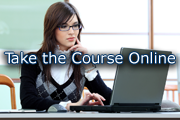 Take the Course Online